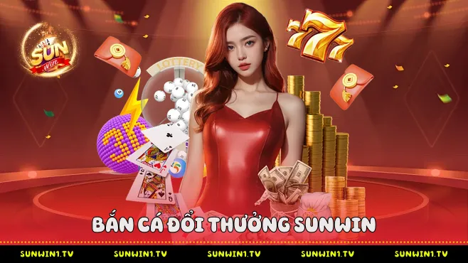 Bắn Cá Đổi Thưởng Sunwin