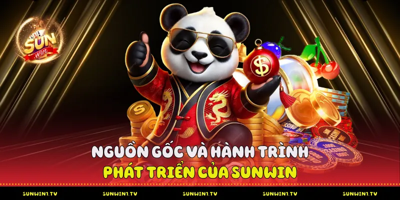 Nguồn gốc và hành trình phát triển của Sunwin
